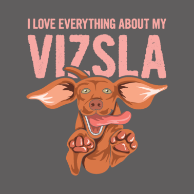 Motiv Vizsla Spruch für einen Magyar Vizsla Fan