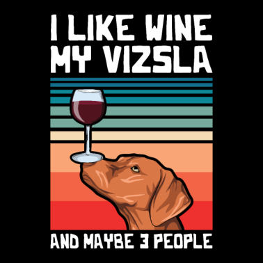 Motiv Hundefreund Spruch für einen Vizsla Besitzer