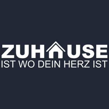 Motiv Zuhause ist wo Dein Herz ist | HAUS HOME FAMILIE