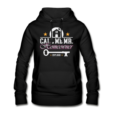 Einzug Hoodie - Call me Mr. Homeowner Est.2021
