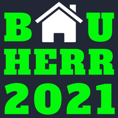 Motiv BAUHERR 2021 - HAUSBAU - EIGENHEIM - TRAUMHAUS