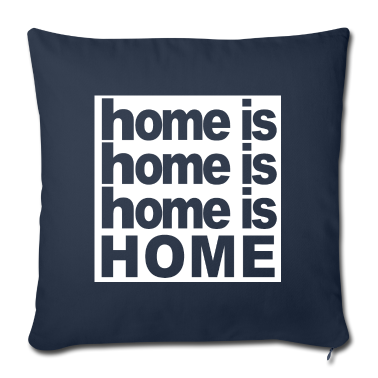 Einzug Kissenbezug - Home is home Geschenk Umzug Einzug Heimat Zuhause