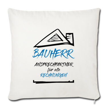 Einzug Kissenbezug - Hausbau Bauherr Ansprechpartner Rechnungen Spruch