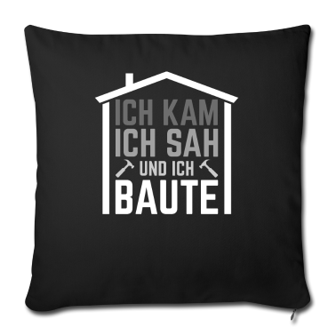 Einzug Kissenbezug - Ich kam ich sah und ich baute Bauherr Hausbau