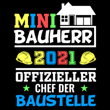 Motiv Bauherr 2021 Sohn Junior Chef Baustelle Geschenk