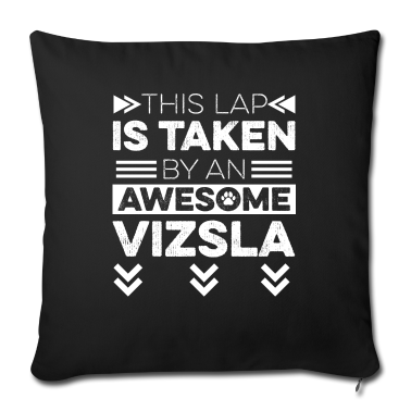 Einzug Kissenbezug - Vizsla Hund Spruch für einen Vizsla Besitzer
