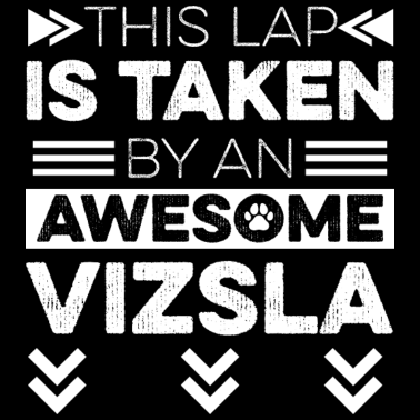 Motiv Vizsla Hund Spruch für einen Vizsla Besitzer