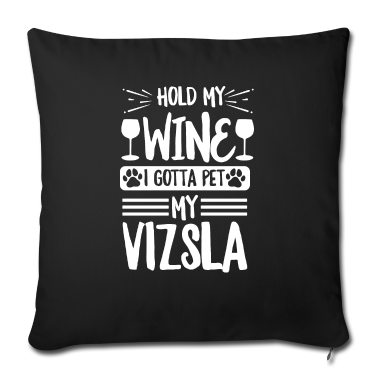 Einzug Kissenbezug - Hundefreund Spruch für einen Magyar Vizsla Züchter