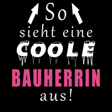 Motiv so sieht eine coole bauherrin aus