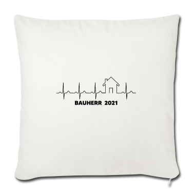 Einzug Kissenbezug - Bauherr 2021 Hausbau Eigenheim Baustelle Haus