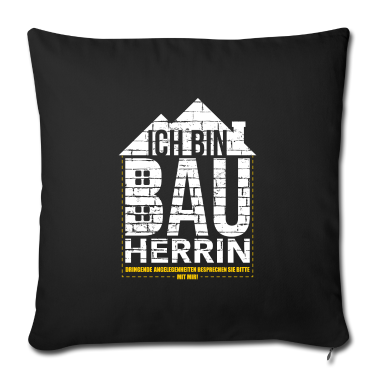 Einzug Kissenbezug - Bauherrin Spruch wichtige Dinge Angelegenheiten