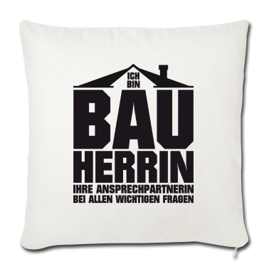 Einzug Kissenbezug - Bauherrin wichtige Ansprechpartnerin