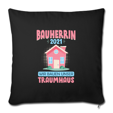 Einzug Kissenbezug - Bauherrin 2021 Frauen Geschenk zum Eigenheim