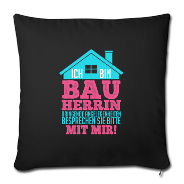 Einzug Kissenbezug - Bauherrin Spruch zum Eigenheim Hausbau Haus bauen