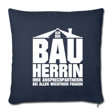 Einzug Kissenbezug - Bauherrin wichtige Ansprechpartnerin