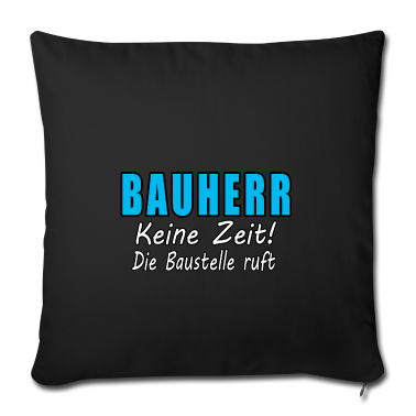 Einzug Kissenbezug - Bauherr Keine Zeit Die Baustelle Ruft