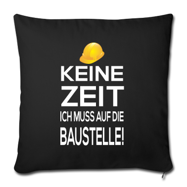 Einzug Kissenbezug - Baustelle Bauen Rohbau Bauherr Eigenheim Hauskauf