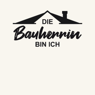 Motiv Bauherrin