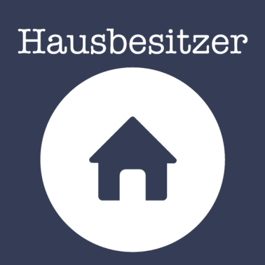 Motiv Hausbesitzer - Perfektes Geschenk als Shirt Tasse