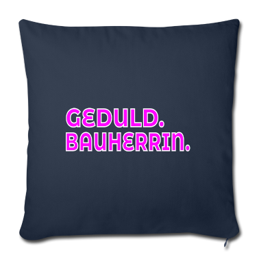 Einzug Kissenbezug - GEDULD BAUHERRIN NEUBAU EIGENTUMHAUS BAUEN HAUS