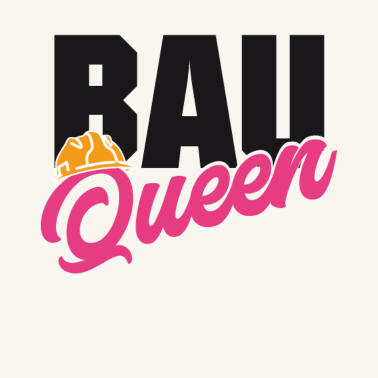 Motiv Bauherrin Bauqueen Bau Queen
