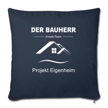 Einzug Kissenbezug - Der Bauherr - Projekt Eigenheim