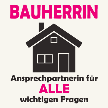 Motiv Bauherrin
