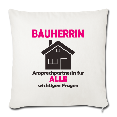 Einzug Kissenbezug - Bauherrin