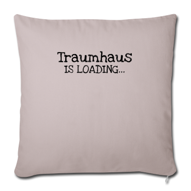 Einzug Kissenbezug - Traumhaus Is Loading...