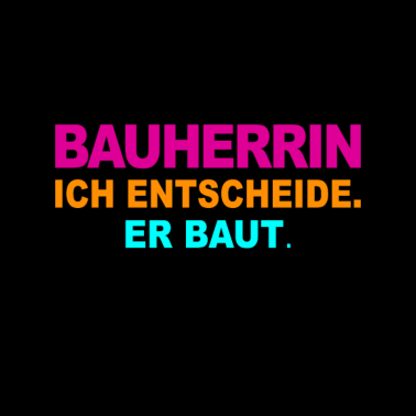 Motiv Bauherrin 2021 Häuslebauer Geschenk Hausbau