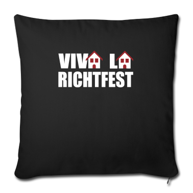 Einzug Kissenbezug - Viva La Richtfest Hausbau Bauherr Bauherrin