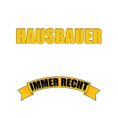 Motiv Geschenkidee Hausbauer