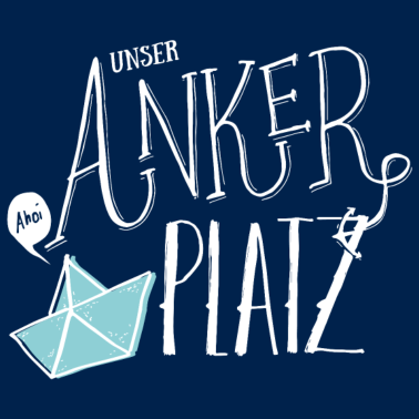 Motiv UNSER Ankerplatz | Heimathafen | weiss