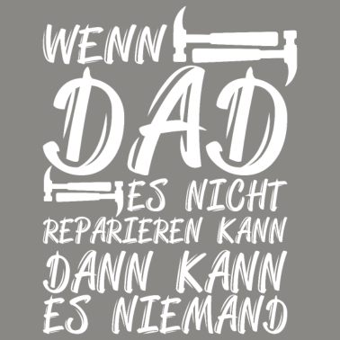 Motiv Alleskönner Vater! Die Hilfe für Tochter und Sohn