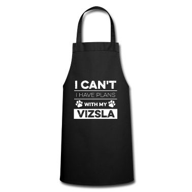 Einzug Sch&uuml;rze - Vizsla Spruch für einen Vizsla Liebhaber