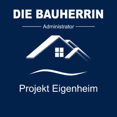 Motiv Bauherrin - Projekt Eigenheim