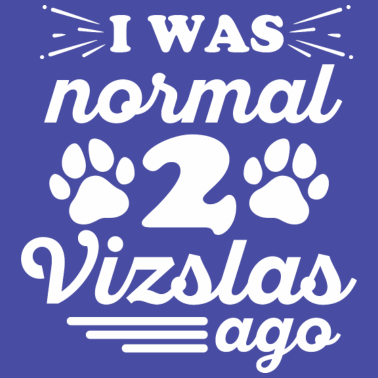 Motiv Magyar Vizsla Spruch für einen Magyar Vizsla