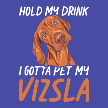 Motiv Hundefreund Spruch für einen Magyar Vizsla Fan