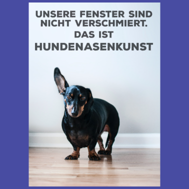 Motiv Witziger Hundespruch