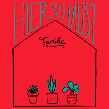 Motiv Haus | Familie | Name personalisiert | Einzug