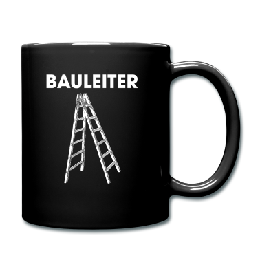 Einzug Tasse - Bauleiter Stehleiter Baustelle Baustellen Leiter