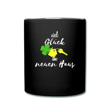 Einzug Tasse - Geschenk zur Einweihungsfeier des neuen Heim