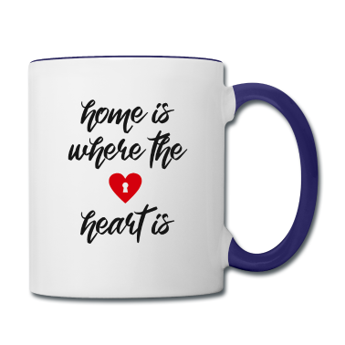 Einzug Tasse - Home is where the heart is Spruch Herz Zuhause