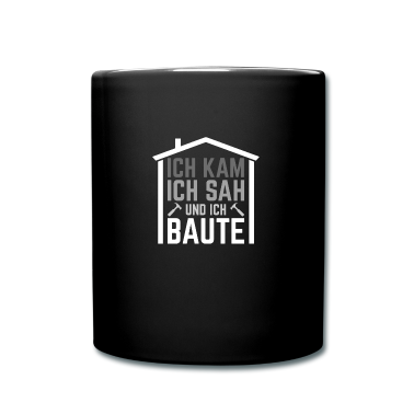 Einzug Tasse - Ich kam ich sah und ich baute Bauherr Hausbau