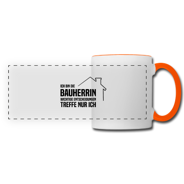 Einzug Tasse - Bauherrin Entscheidungen treffe ich selbst