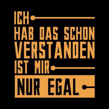 Motiv Ich Hab Das Schon Verstanden - Fun