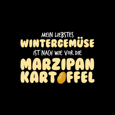 Motiv Mein liebstes Wintergemüse ist nach wie vor die...