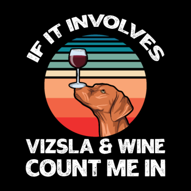 Motiv Hundefreund Spruch für einen Vizsla Liebhaber