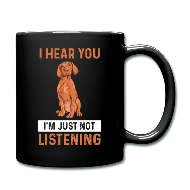 Einzug Tasse - Hundefreund Spruch für einen Vizsla Besitzer