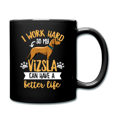 Einzug Tasse - Magyar Vizsla Spruch für einen Magyar Vizsla Fan